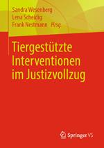 Tiergestützte Interventionen im Justizvollzug