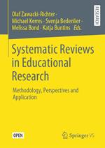 Systematic Reviews in Educational Research