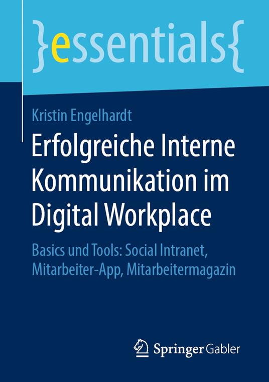 Erfolgreiche Interne Kommunikation im Digital Workplace