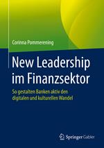 New Leadership im Finanzsektor