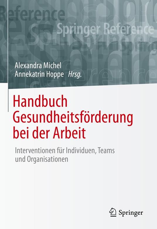 Handbuch Gesundheitsförderung bei der Arbeit