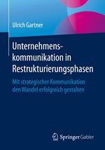 Unternehmenskommunikation in Restrukturierungsphasen