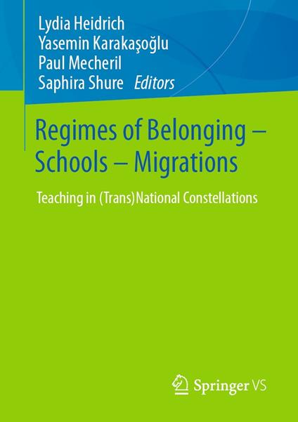 Regimes of Belonging – Schools – Migrations