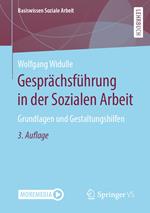 Gesprächsführung in der Sozialen Arbeit