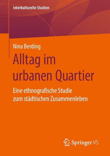 Alltag im urbanen Quartier