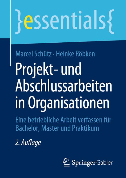 Projekt- und Abschlussarbeiten in Organisationen