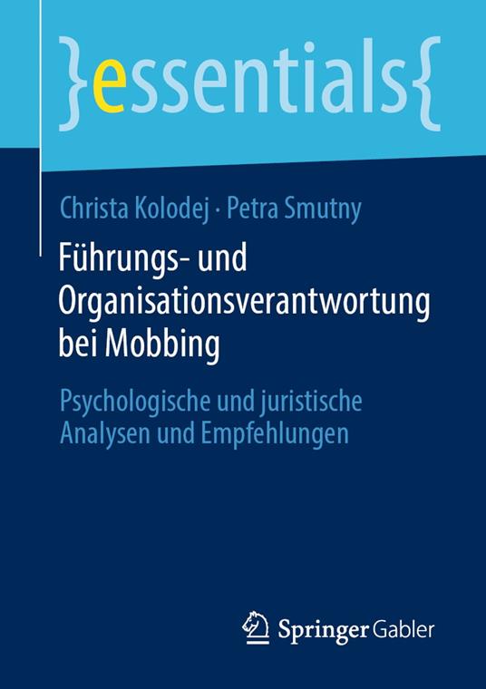 Führungs- und Organisationsverantwortung bei Mobbing