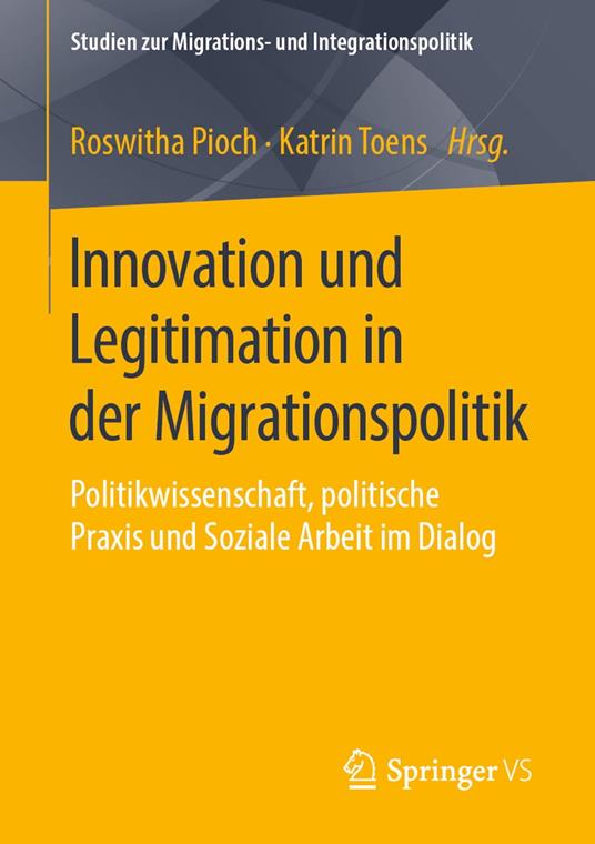 Innovation und Legitimation in der Migrationspolitik