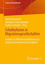 Schulkulturen in Migrationsgesellschaften