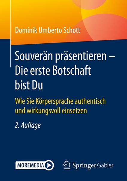 Souverän präsentieren - Die erste Botschaft bist Du