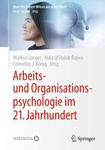 Arbeits- und Organisationspsychologie im 21. Jahrhundert