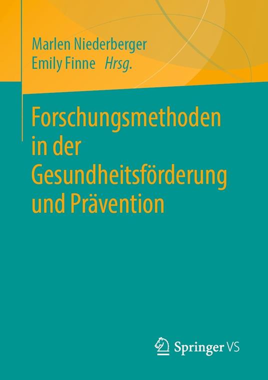 Forschungsmethoden in der Gesundheitsförderung und Prävention