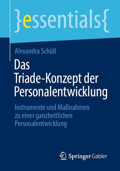 Das Triade-Konzept der Personalentwicklung