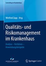 Qualitäts- und Risikomanagement im Krankenhaus