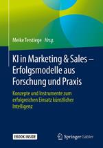 KI in Marketing & Sales – Erfolgsmodelle aus Forschung und Praxis