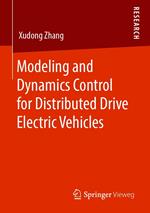 Modeling and Dynamics Control for Distributed Drive Electric Vehicles