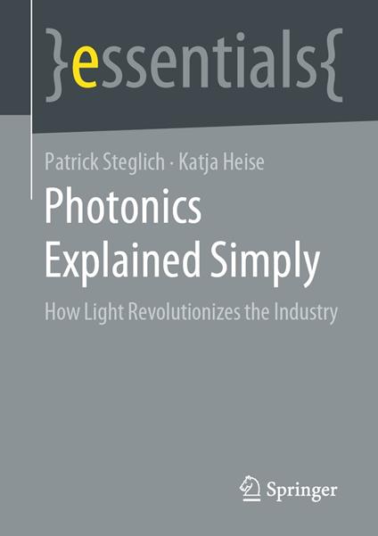 Photonics Explained Simply