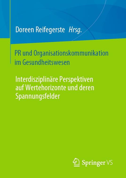 PR und Organisationskommunikation im Gesundheitswesen