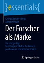 Der Forscher als Marke