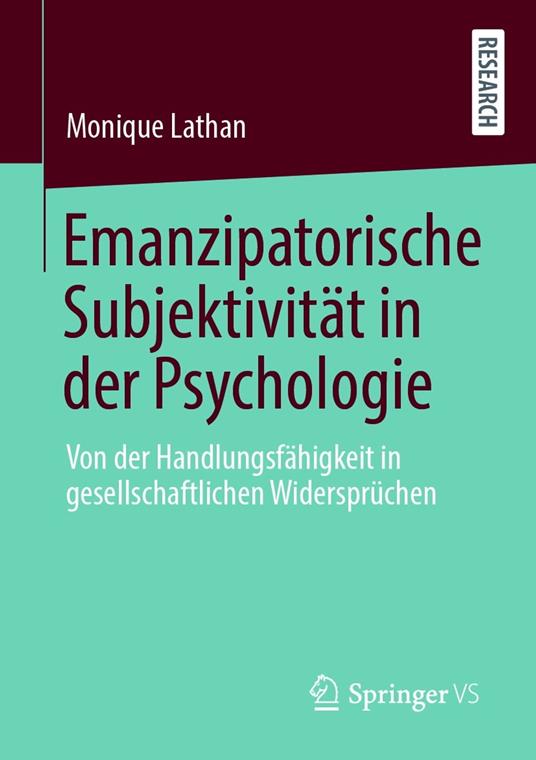 Emanzipatorische Subjektivität in der Psychologie