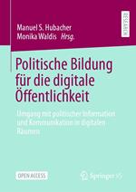 Politische Bildung für die digitale Öffentlichkeit