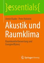 Akustik und Raumklima