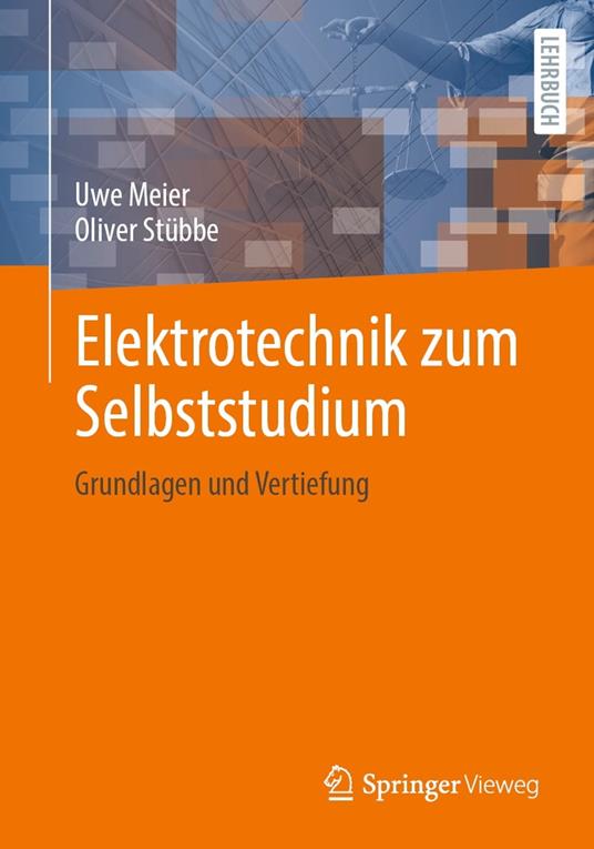 Elektrotechnik zum Selbststudium