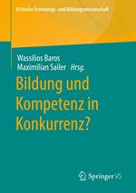 Bildung und Kompetenz in Konkurrenz?