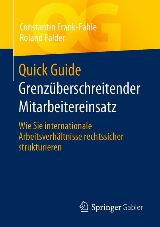 Quick Guide Grenzüberschreitender Mitarbeitereinsatz