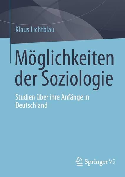 Möglichkeiten der Soziologie