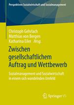 Zwischen gesellschaftlichem Auftrag und Wettbewerb