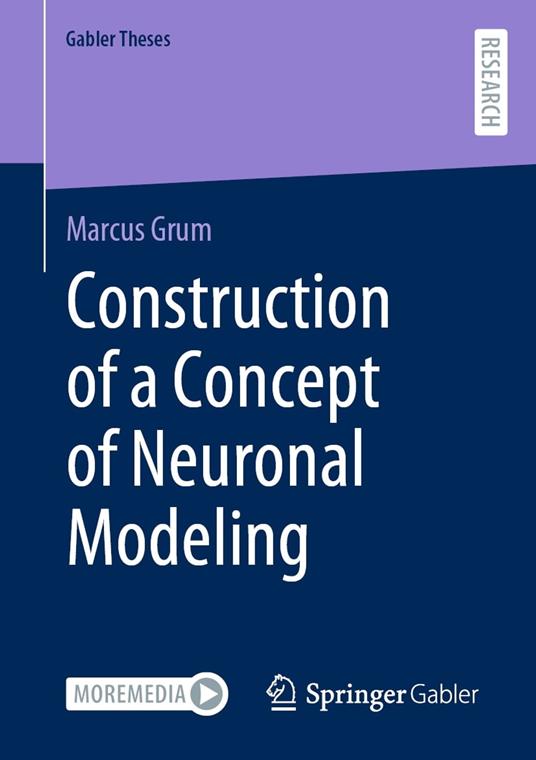 Construction of a Concept of Neuronal Modeling