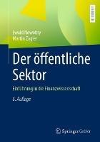 Der oeffentliche Sektor: Einfuhrung in die Finanzwissenschaft