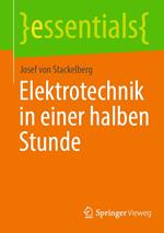 Elektrotechnik in einer halben Stunde