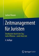 Zeitmanagement für Juristen