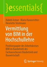 Vermittlung von BIM in der Hochschullehre