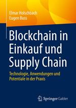 Blockchain in Einkauf und Supply Chain