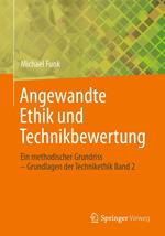 Angewandte Ethik und Technikbewertung