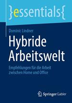 Hybride Arbeitswelt