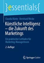 Künstliche Intelligenz – die Zukunft des Marketings