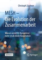 MESH – Die Evolution der Zusammenarbeit