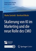 Skalierung von KI im Marketing und die neue Rolle des CMO