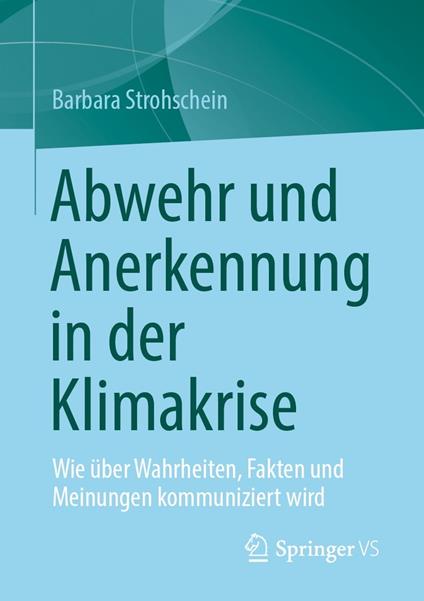 Abwehr und Anerkennung in der Klimakrise