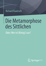 Die Metamorphose des Sittlichen