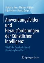 Anwendungsfelder und Herausforderungen der Künstlichen Intelligenz