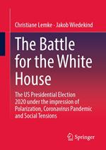 The Battle for the White House