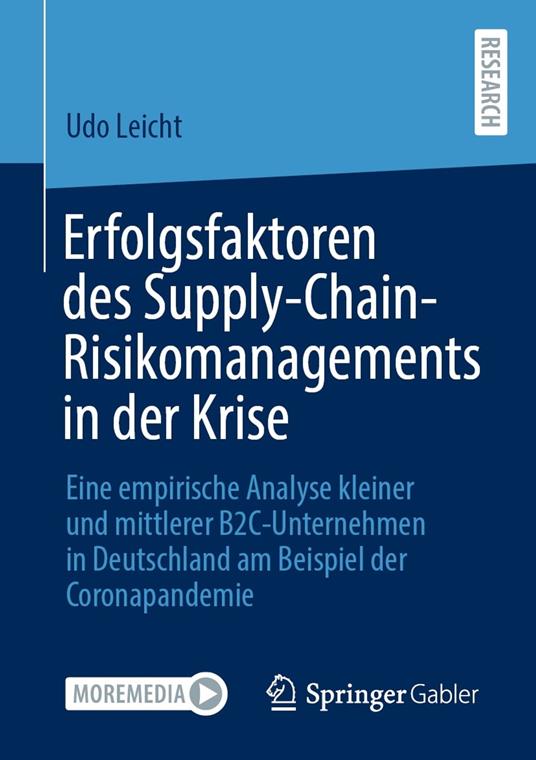 Erfolgsfaktoren des Supply-Chain-Risikomanagements in der Krise