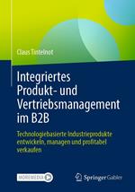 Integriertes Produkt- und Vertriebsmanagement im B2B