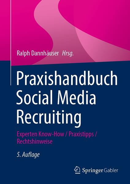 Praxishandbuch Social Media Recruiting