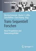 Trans-Sequentiell Forschen